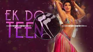 Ek Do Teen Film Version  Baaghi 2Jacqueline F  Song In  ULTRA DEEP BASS  DEEP BASS TANUJ [upl. by Reiniar]