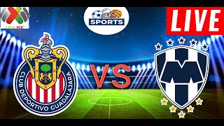 Guadalajara Chivas vs Monterrey Live Score l Liga Mx Apertura 2024 [upl. by Dnomyaw]