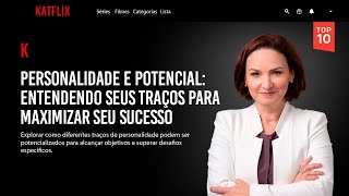 Personalidade e Potencial Entendendo seus traços para maximizar seu sucesso [upl. by Euqor]