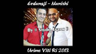 Munish amp Erdunaj  Mega Hit Per Vitin e Ri 2013  By  Studio Egzon [upl. by Nicolas]