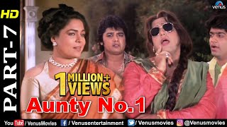 Aunty No1  Part 7  Govinda  Raveena Tandon  Kader Khan  Best Bollywood Comedy Scenes [upl. by Cogn]