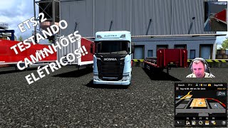 🚛 TESTANDO CAMINHÕES ELÉTRICOS NO EURO TRUCK SIMULATOR 🚛 Mods Exclusivos do Clube Rotas [upl. by Collar]