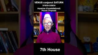 7th House Venus Conjunct Saturn 31624  32624 venus saturn constellationalastrology [upl. by Etnohs]