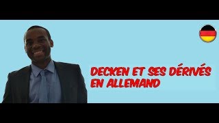 Cours dallemand A1 B2 Decken et ses dérivés en allemand [upl. by Emerej]