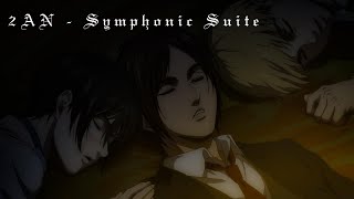 2AN  Symphonic Suite [upl. by Hassi]