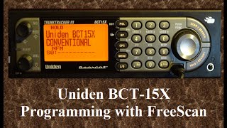 Uniden BCT15X Freescan Programming [upl. by Lenard865]