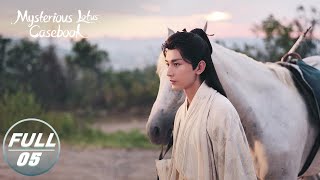 【FULL】Mysterious Lotus Casebook EP05 Li Lianhua doesnt Want to be Li Xiangyi Again  莲花楼  iQIYI [upl. by Izabel]