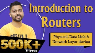 Lec14 Routers in Computer Networks  Physical data link and network layer device [upl. by Ahsitan]