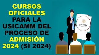 Soy Docente CURSOS OFICIALES PARA LA USICAMM DEL PROCESO DE ADMISIÓN 2024 SÍ 2024 [upl. by Vachill]