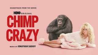 Chimp Crazy Soundtrack  Tonka Explores  Been Humanized  Jonathan Sadoff  WaterTower Music [upl. by Blakelee334]