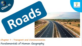 Roads  Highways  Class 12 Geography [upl. by Notse]