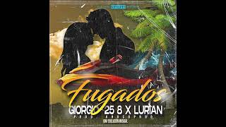 Fugados • Giorgio 25 8 FT Lurian KrocoProd [upl. by Ecille521]