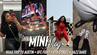 ROAD TRIP TO AUSTIN  UFC FIGHT • JAZZ BARS • 6TH STREET • COMEDY MOTHERSHIP  Gina Jyneen VLOGS [upl. by Skipp]