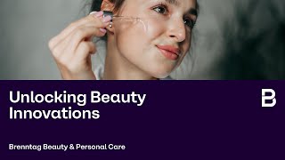 Brenntag Beauty amp Personal Care – Unlocking Beauty Innovations [upl. by Lemak611]