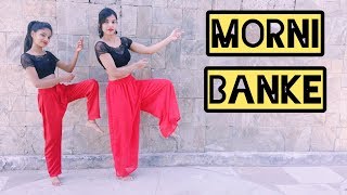 Morni Banke Dance Video  Badhaai Ho  Neha Kakkar  Guru Randhaw  Shalu Tyagi Dancea [upl. by Eatton]