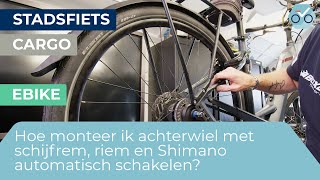 Hoe monteer ik achterwiel met schijfrem riem aandrijving en Shimano automatisch schakelen 239 [upl. by Elkin]