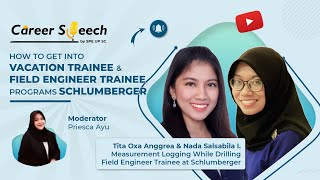 CAREER SPEECH 20 – HOW TO GET INTO VACATION TRAINEE amp FIELD ENGINEER TRAINEE PROGRAMS SCHLUMBERGER [upl. by Gnak]