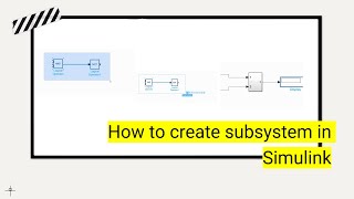 How to create subsystem in Simulink [upl. by Merrel]