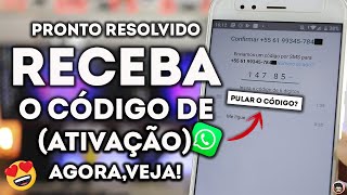 😍NOVO Como PULAR o CODIGO Como RECEBE AGORA o Código de Verificação do WHATSAPP 2021 [upl. by Margarethe]