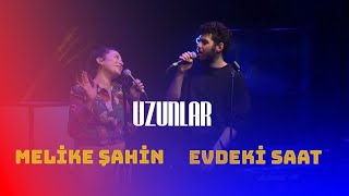 evdeki saat feat melike şahin  uzunlar [upl. by Alvord944]