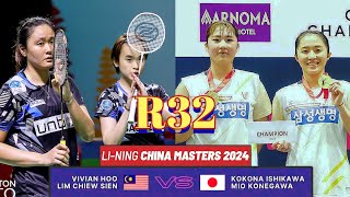 R32🇲🇾Vivian HooLim Chiew Sien VS 🇯🇵Kokona IshikawaMio Konegawa🔥 China Masters 2024 [upl. by Aihsirt773]