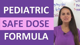 Pediatric Safe Dose Range Calculation  Dosage Calculations Nursing NCLEX Review [upl. by Thilda332]