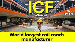 ICF chennai  The World largest rail coach manufacturer  rslive  4k [upl. by Gnouhc]