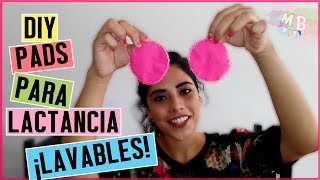 Lactancia materna  DIY Protectores para lactancia [upl. by Igiul]