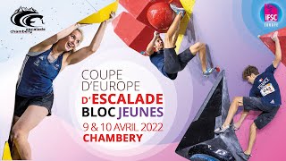 European Youth Cup Bouldering Chambery  Qualifications U18U20  cam2 [upl. by Frederik736]