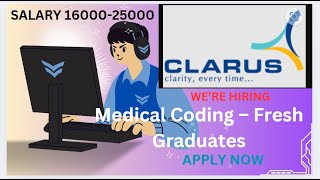 CLARUS HIRING MEDICAL CODING FRESHERS LIFE SCIENCE GRADUATES [upl. by Nolek]