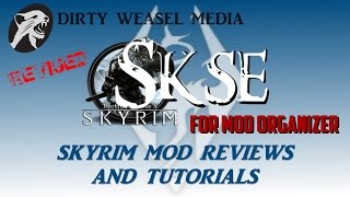 SKSE for Mod Organizer Tutorial  Revised [upl. by Anitnerolf902]