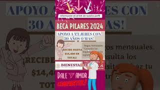 Conoce la beca pilares para mujeres de 30 años en adelante [upl. by Henke]