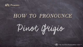 How to Pronounce Pinot Grigio Real Life Examples [upl. by Adaval21]