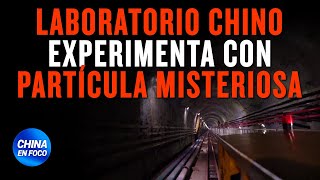 Laboratorio chino iniciará experimentos con partícula misteriosa más pequeña que los átomos [upl. by Madelaine]