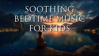 Magical Deep Sleep Music for Kids  Soothing Bedtime Music  Nap Time Quiet Time  Fall Asleep Easy [upl. by Aiello]