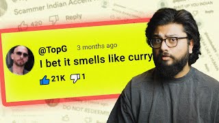 I got hate comments because of my Indian Accent [upl. by Ylellan]