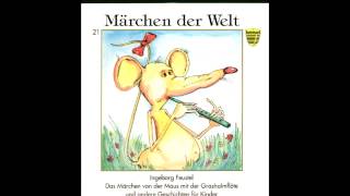 Das Märchen von der Maus mit der Grashalmflöte  DDRHörbuch [upl. by Attaynik734]