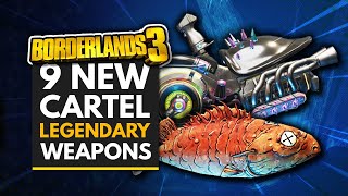 BORDERLANDS 3  All New Revenge of the Cartels Legendary Weapons amp Items [upl. by Anuqahs836]