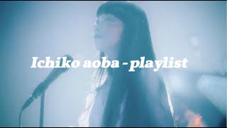 Ichiko Aoba  青葉市子 ☆ PLAYLIST ꩜ RAIN [upl. by Ilrac]