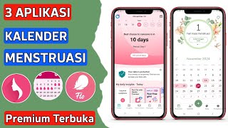 3 Aplikasi Kalender Menstruasi Terbaik di Android [upl. by Nihhi]