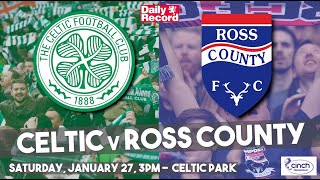 Celtic v Ross County TV and live stream details plus team news for Scottish Premiership match [upl. by Aracaj]