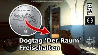 Battlefield 1 Geheime neue Dogtag Der Raum Freischalten  Easter Egg fort Vaux gelößt [upl. by Alves]