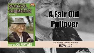 Worzel Gummidge  A Fair Old Pullover  Read by Jon Pertwee BOW 112 1983 [upl. by Wu]