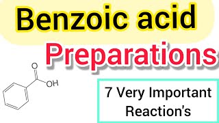 Preparations of ‘Benzoic Acid  All methods in one shot [upl. by Sashenka753]