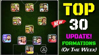 Top 30 Best Unique Formations In eFootball 2024 Mobile  New Best Formations In eFootball 2024 [upl. by Lemor6]