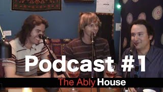 Ably House Podcast [upl. by Madalena961]