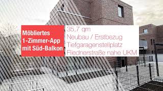 Möbliertes 1ZimmerApp im 1 OG mit SüdBalkon und Tiefgaragenplatz nahe UKM [upl. by Miko61]