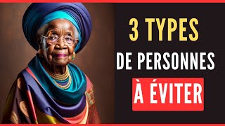 conseil de vie  3 types de personnes à éviter [upl. by Llezniuq610]