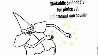 Skidaddle Skidoodle French Version [upl. by Ann760]