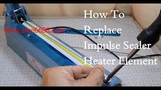 Disassemble impulse sealer replace heater element wire telfon belt [upl. by Ravid80]